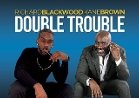 Double Trouble : Kane Brown & Richard Blackwood - Manchester