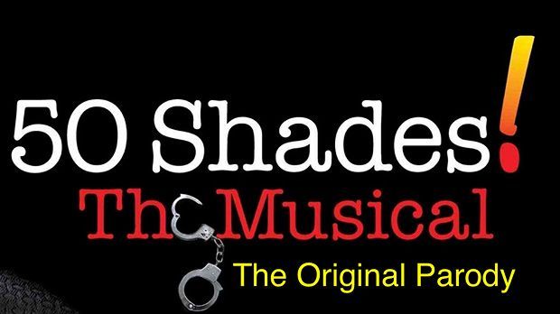 50 Shades The Musical The Original Parody 4641