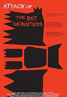 Attack of the Bat Monsters