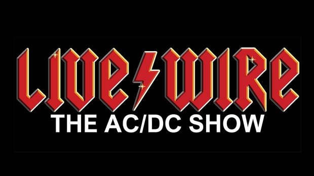 Live/Wire: AC/DC Tribute - UK tour dates & tickets