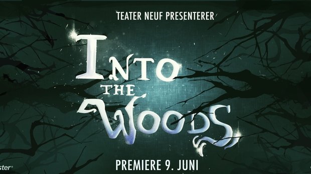 Into the Woods