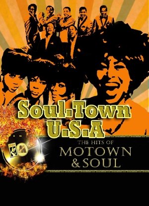 Soul Town USA - The Hits of Motown and Soul | Data Thistle
