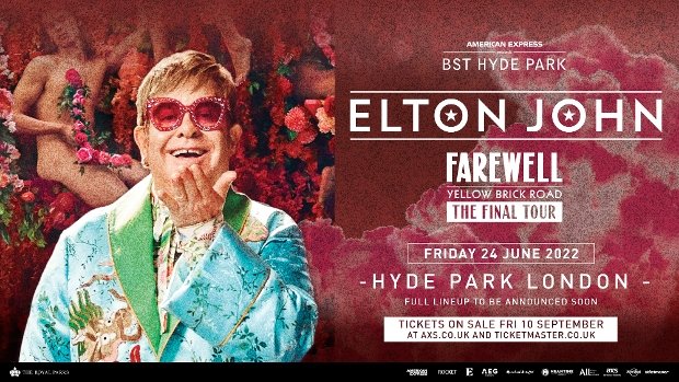 Elton John to headline BST Hyde Park in 2022: how to get tickets