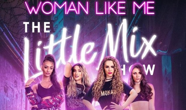 Woman Like Me - The Little Mix Show Tour Dates & Tickets 2024