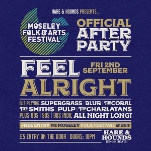 The Official Moseley Folk Festival Afterparty | Data Thistle