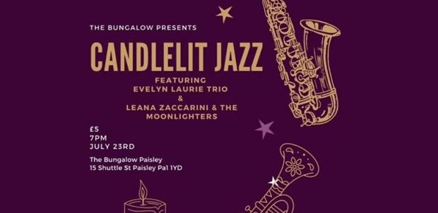 Candlelit Jazz feat. Evelyn Laurie Trio and Leana Zaccarini & The Moonlighters