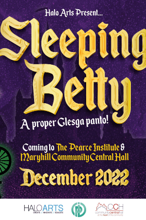Sleeping Betty - A Proper Glesga Panto!