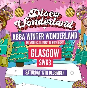 Abba Disco Wonderland: Glasgow Xmas Special