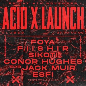 Acid X Launch