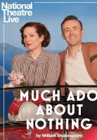 National Theatre Live: Much Ado About Nothing
