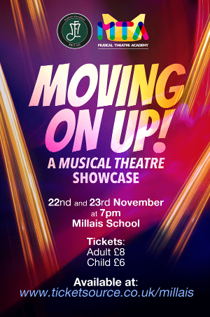 Millais Musical Theatre Academy Presents - Moving On Up | Data Thistle