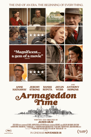 Armageddon Time|Age TBC| 1h 55min|