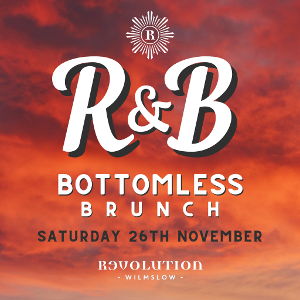 R&B Bottomless Brunch At Revolution Wilmslow | Data Thistle