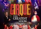 Cirque The greatest show