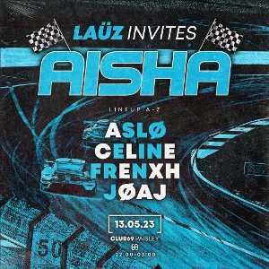 Laüz Invites Aisha