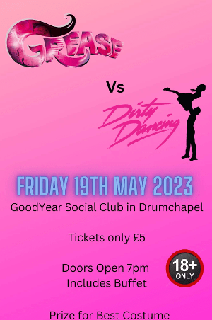 Grease vs Dirty danceing fundraising night