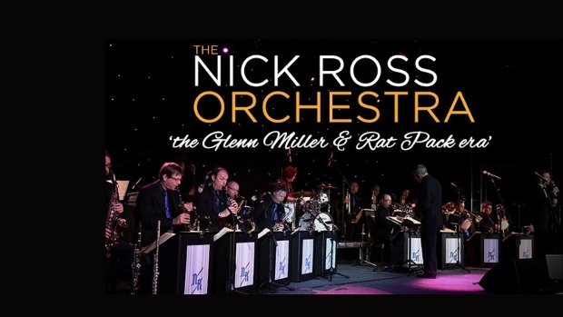 The Nick Ross Orchestra The Glenn Miller And Rat Pack Era At Princess