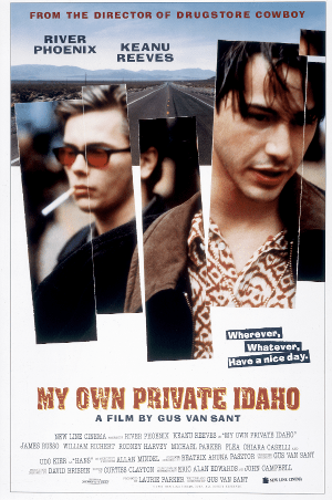 My Own Private Idaho
