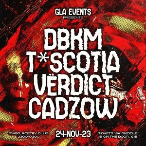 Gla Events Present … Cazdow + Support