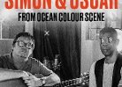 An Evening with Simon & Oscar from Ocean Colour Scene