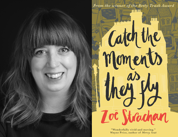 Zoe Strachan- Catch the Moments as They Fly
