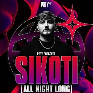 Prty Presents Sikoti [All Night Long]