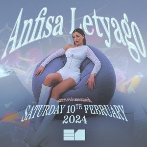 E1 presents: Anfisa Letyago + more at E1 London