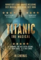 On Screen: Titanic The Musical