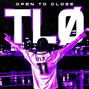 Tlø Open To Close