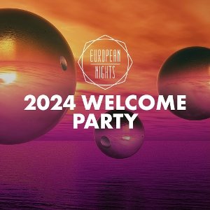 European Nights 2024 Welcome Party Data Thistle   1682513 B3c4fbdf Welcome 2024 Party 1024 LST656090 