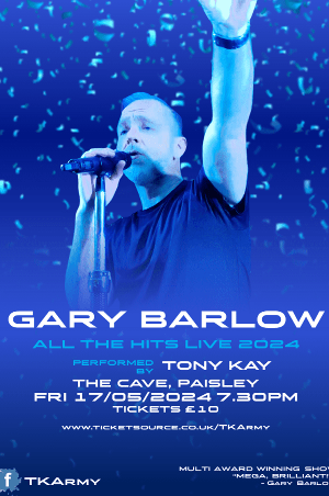 Gary Barlow Tribute by Tony Kay - The Cave, Paisley