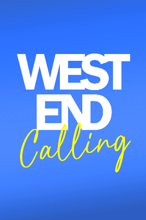 West End Calling  Bristol Heats