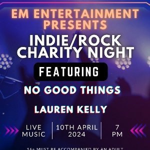 E&M Entertainment- Indie / Rock Charity Gig