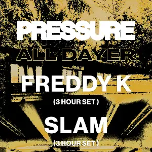 PRESSURE Freddy K Slam PRESSURE Freddy K Slam