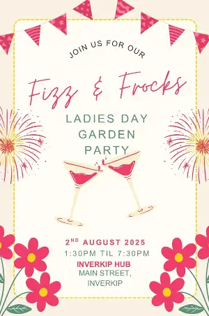 Fizz and Frocks Garden Party — event artwork at Inverkip Hub