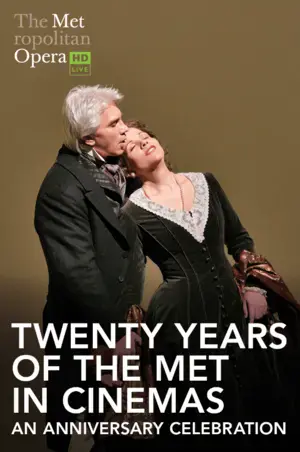 Twenty Years of the Met in Cinemas: An Anniversary Celebration