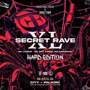 DISFUNCTION x SECTOR: SECRET RAVE - Hard Edition — event artwork at City Nightclub