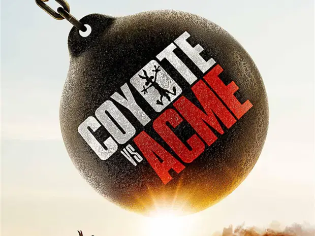 Coyote vs. Acme — event artwork at Vue Hamilton