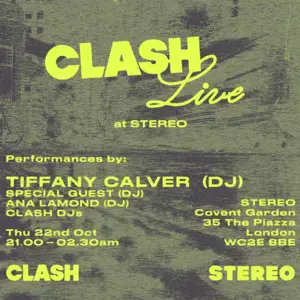 Clash Live Presents Tiffany Calver & More!