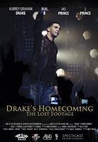 Drake's Homecoming: The Lost Footage