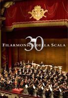 Filarmonica Della Scala 30th Anniversary