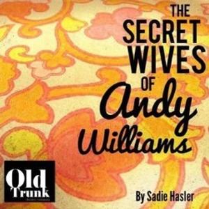 The Secret Wives of Andy Williams